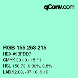 颜色代码: RGB 155 253 215 | qconv.com