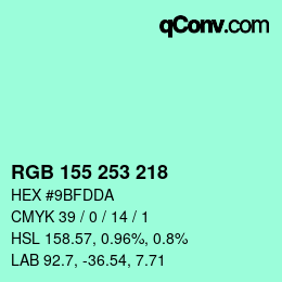 颜色代码: RGB 155 253 218 | qconv.com