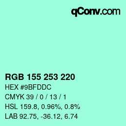 カラーコード: RGB 155 253 220 | qconv.com