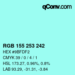 カラーコード: RGB 155 253 242 | qconv.com