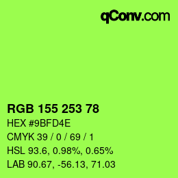 颜色代码: RGB 155 253 78 | qconv.com