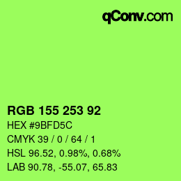 カラーコード: RGB 155 253 92 | qconv.com