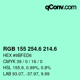 カラーコード: RGB 155 254.6 214.6 | qconv.com