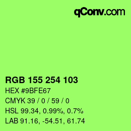 カラーコード: RGB 155 254 103 | qconv.com