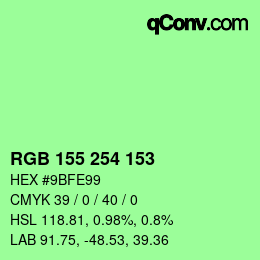 カラーコード: RGB 155 254 153 | qconv.com