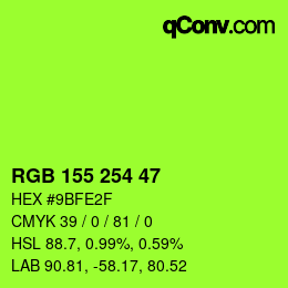 颜色代码: RGB 155 254 47 | qconv.com