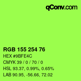 カラーコード: RGB 155 254 76 | qconv.com