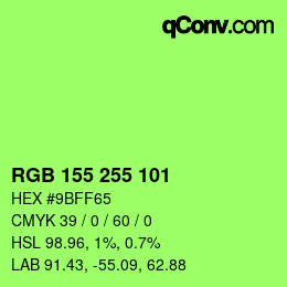 Color code: RGB 155 255 101 | qconv.com