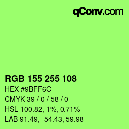 Color code: RGB 155 255 108 | qconv.com