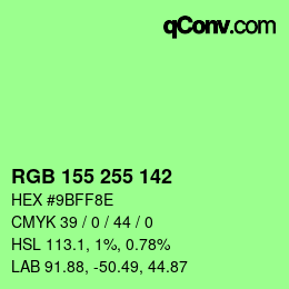 Color code: RGB 155 255 142 | qconv.com