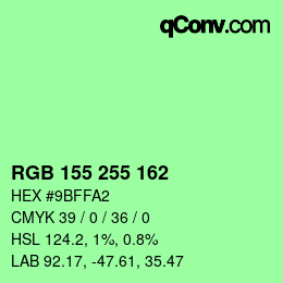 Color code: RGB 155 255 162 | qconv.com