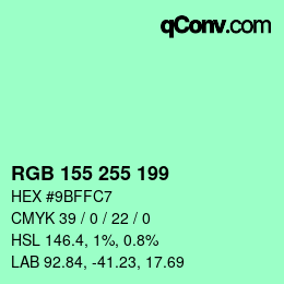 Color code: RGB 155 255 199 | qconv.com