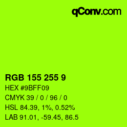 カラーコード: RGB 155 255 9 | qconv.com