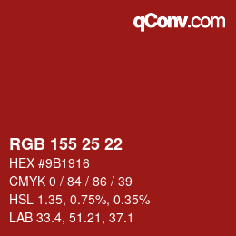 Color code: RGB 155 25 22 | qconv.com
