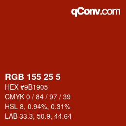 カラーコード: RGB 155 25 5 | qconv.com