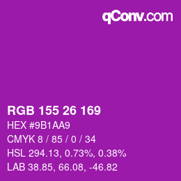 カラーコード: RGB 155 26 169 | qconv.com