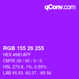 カラーコード: RGB 155 26 255 | qconv.com