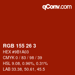カラーコード: RGB 155 26 3 | qconv.com