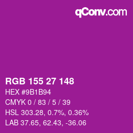 カラーコード: RGB 155 27 148 | qconv.com