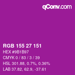 カラーコード: RGB 155 27 151 | qconv.com