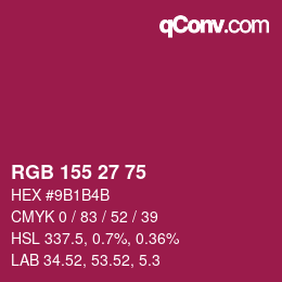 Color code: RGB 155 27 75 | qconv.com