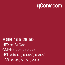 Color code: RGB 155 28 50 | qconv.com