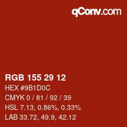 Color code: RGB 155 29 12 | qconv.com