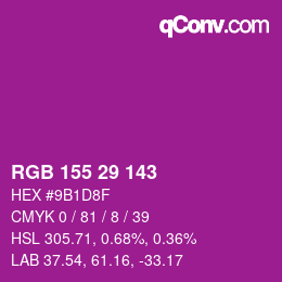 颜色代码: RGB 155 29 143 | qconv.com