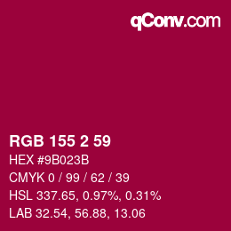 カラーコード: RGB 155 2 59 | qconv.com