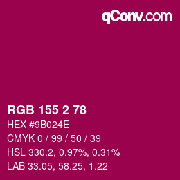 カラーコード: RGB 155 2 78 | qconv.com