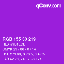カラーコード: RGB 155 30 219 | qconv.com