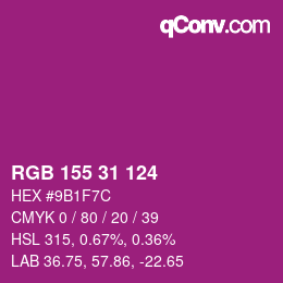 Color code: RGB 155 31 124 | qconv.com