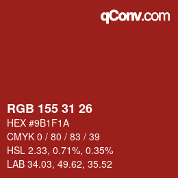 カラーコード: RGB 155 31 26 | qconv.com