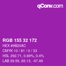 颜色代码: RGB 155 32 172 | qconv.com