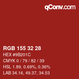 カラーコード: RGB 155 32 28 | qconv.com