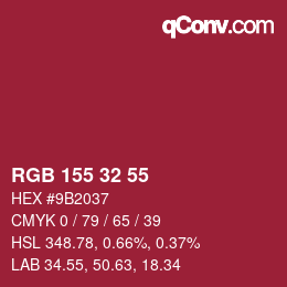 カラーコード: RGB 155 32 55 | qconv.com