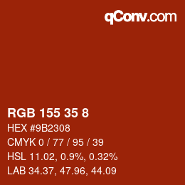 Color code: RGB 155 35 8 | qconv.com