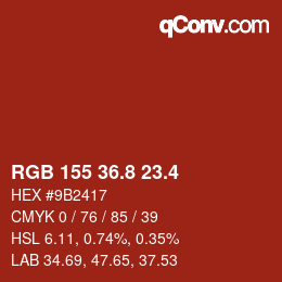 カラーコード: RGB 155 36.8 23.4 | qconv.com