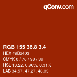 カラーコード: RGB 155 36.8 3.4 | qconv.com