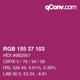 颜色代码: RGB 155 37 103 | qconv.com