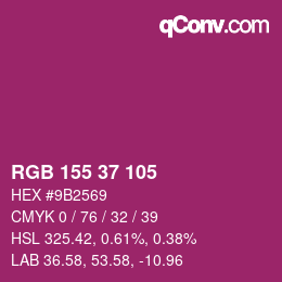 Color code: RGB 155 37 105 | qconv.com
