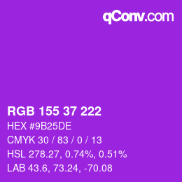 カラーコード: RGB 155 37 222 | qconv.com