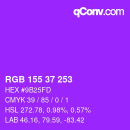 カラーコード: RGB 155 37 253 | qconv.com