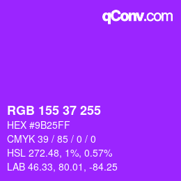 カラーコード: RGB 155 37 255 | qconv.com