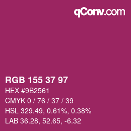 カラーコード: RGB 155 37 97 | qconv.com