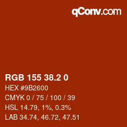 カラーコード: RGB 155 38.2 0 | qconv.com
