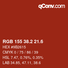カラーコード: RGB 155 38.2 21.6 | qconv.com