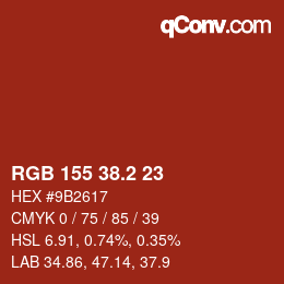 カラーコード: RGB 155 38.2 23 | qconv.com
