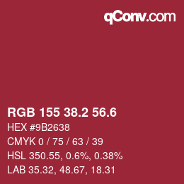 カラーコード: RGB 155 38.2 56.6 | qconv.com