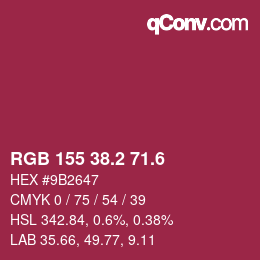カラーコード: RGB 155 38.2 71.6 | qconv.com